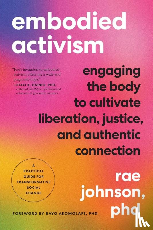 Johnson, Rae - Embodied Activism