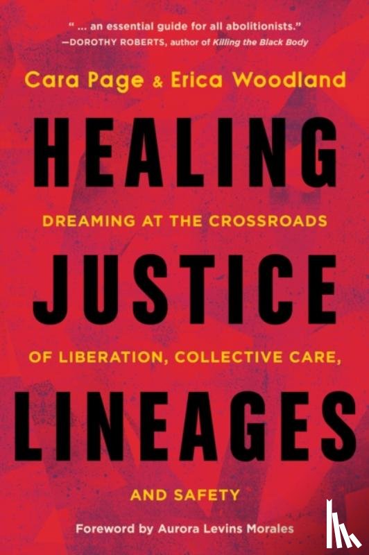 Page, Cara - Healing Justice Lineages
