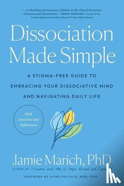 Marich, Jamie - Dissociation Made Simple