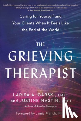 Garski, Larisa A. - The Grieving Therapist