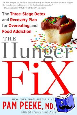 Peeke, Pamela, van Aalst, Mariska - The Hunger Fix