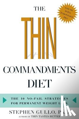 Gullo, Stephen - The Thin Commandments Diet