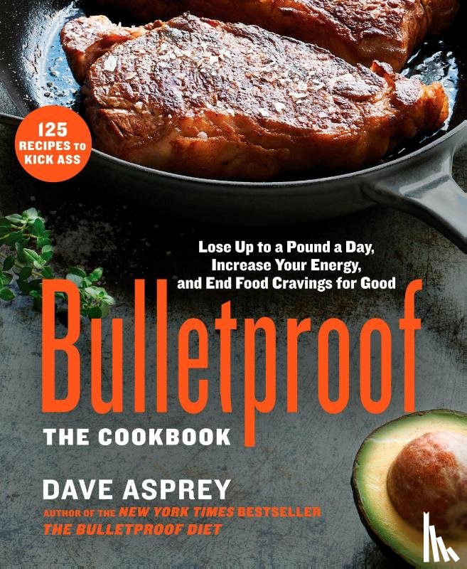 Asprey, Dave - Bulletproof: The Cookbook