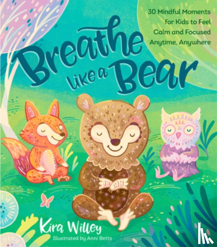 Willey, Kira - Breathe Like a Bear