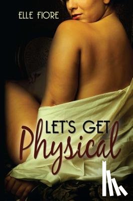 Fiore, Elle - Let's Get Physical