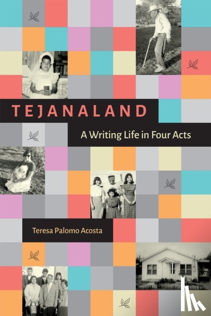 Acosta, Teresa Palomo - Tejanaland