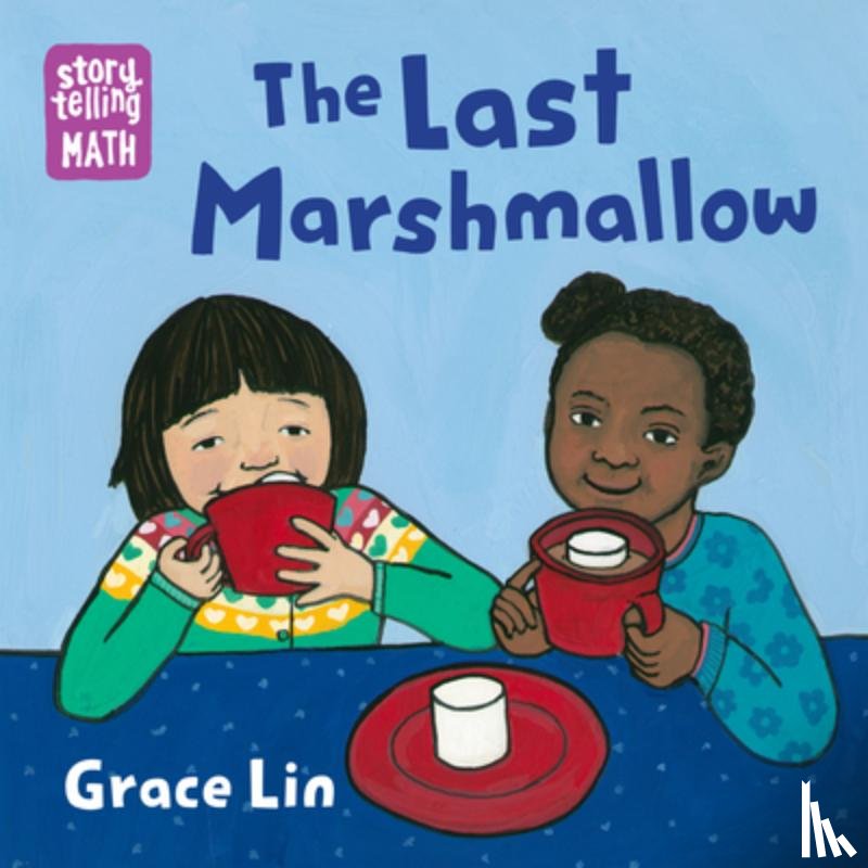 Lin, Grace - The Last Marshmallow