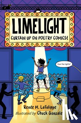 Latulippe, Renee M., Gonzales, Chuck - Limelight