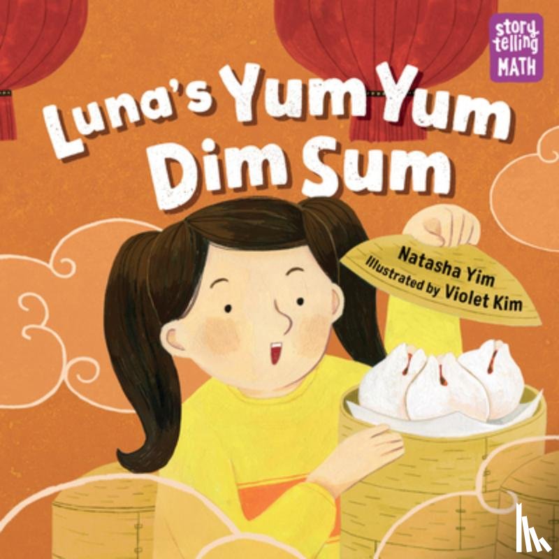 Yim, Natasha - Luna's Yum Yum Dim Sum