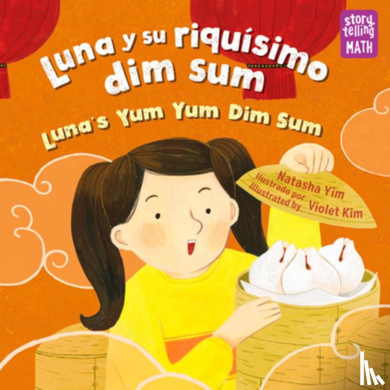 Yim, Natasha, Kim, Violet - Luna y su riquisimo dim sum / Luna's Yum Yum Dim Sum, Luna's Yum Yum Dim Sum