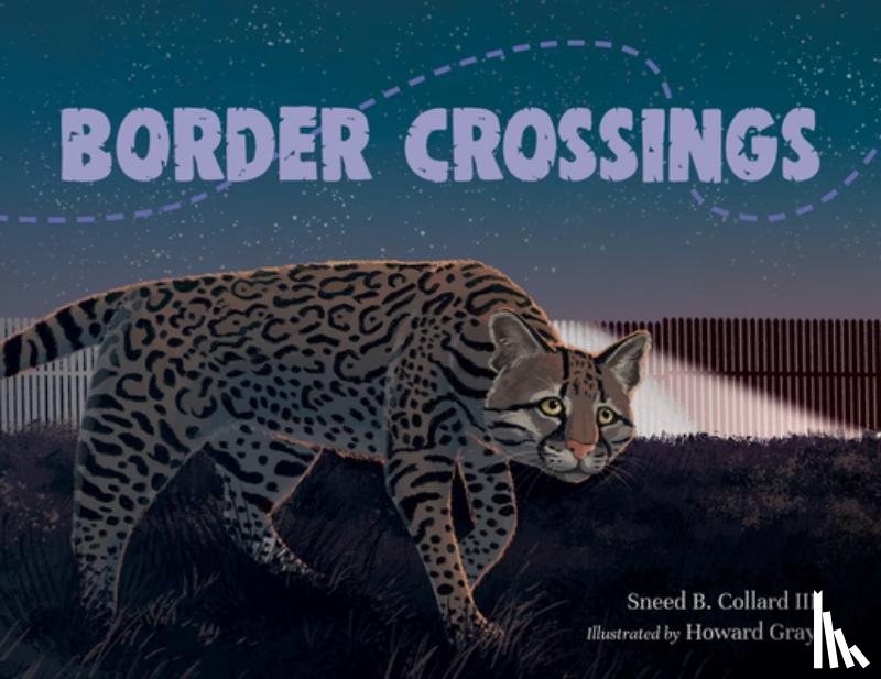 Collard, Sneed B. - Border Crossings