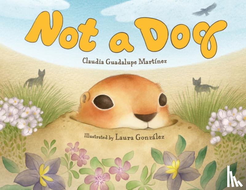 Martinez, Claudia Guadalupe, Gonzalez, Laura - Not a Dog