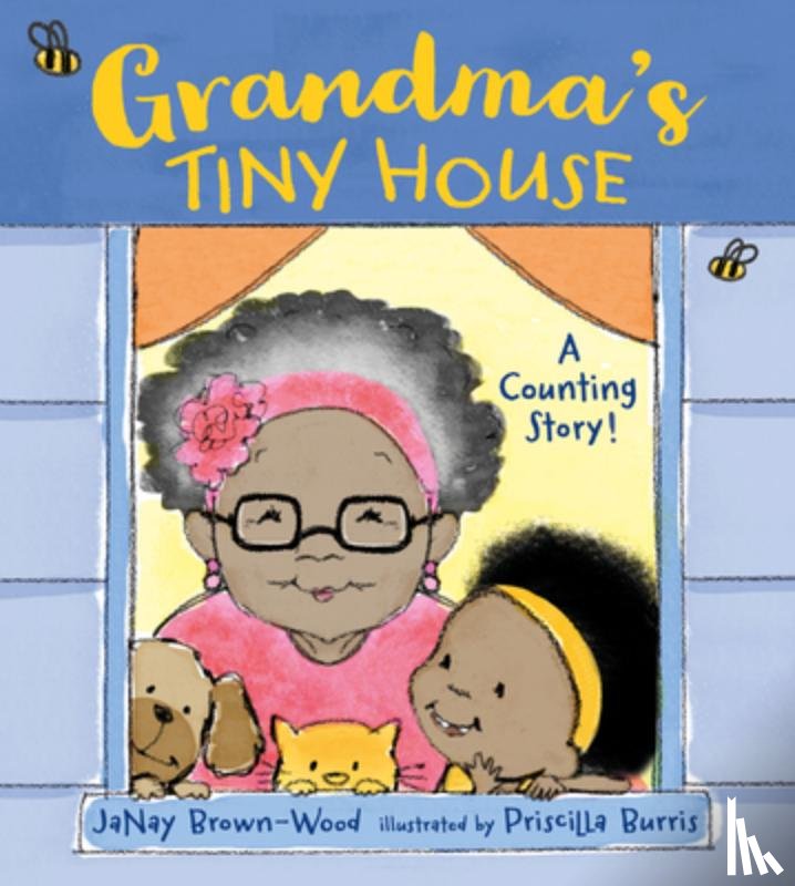 Brown-Wood, JaNay, Burris, Priscilla - Grandma's Tiny House