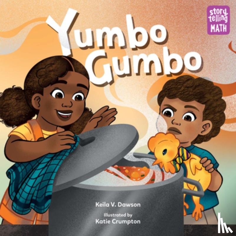 Dawson, Keila V., Crumpton, Katie - Yumbo Gumbo