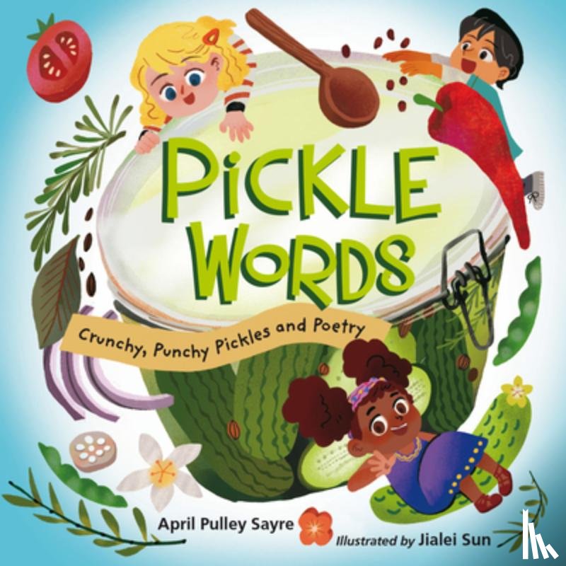 Sayre, April Pulley, Sun, Jialei - Pickle Words