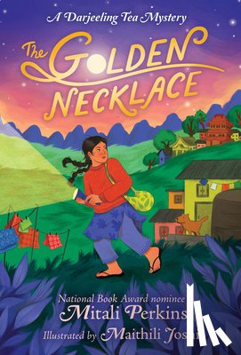 Perkins, Mitali, Joshi, Maithili - The Golden Necklace