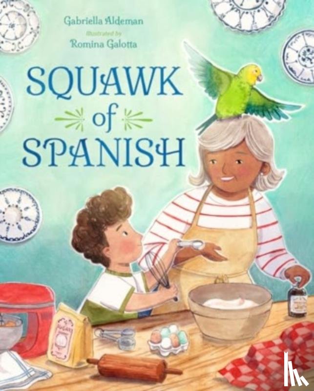 Aldeman, Gabriella, Galotta, Romina - Squawk of Spanish