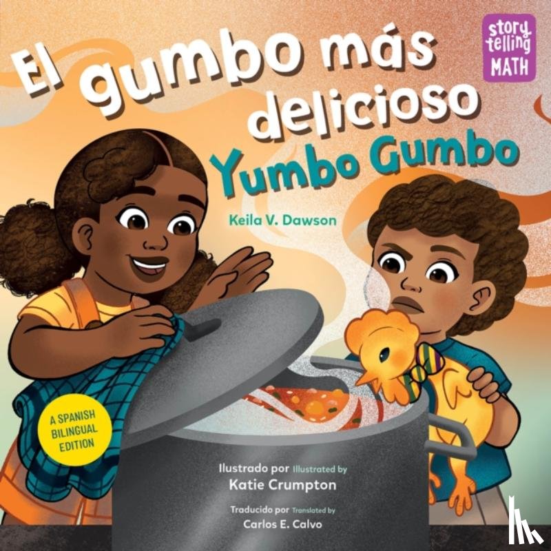 Dawson, Keila V., Crumpton, Katie - El gumbo mas delicioso / Yumbo Gumbo