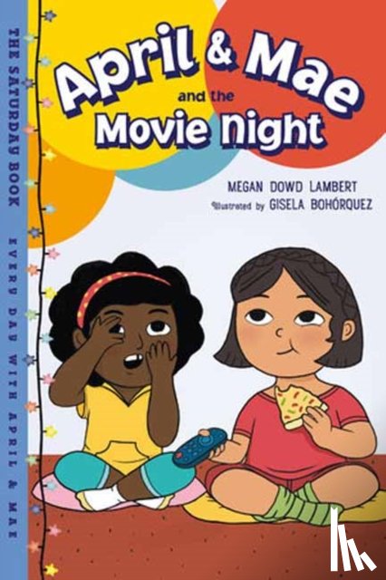 Lambert, Megan Dowd, Bohorquez, Gisela - April & Mae and the Movie Night