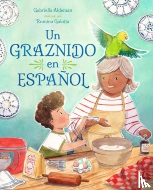 Aldeman, Gabriella, Galotta, Romina - Un graznido en espanol