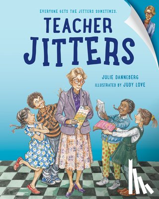 Danneberg, Julie, Love, Judy - Teacher Jitters