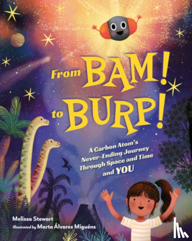 Stewart, Melissa, Miguens, Marta Alvarez - From BAM! to BURP!
