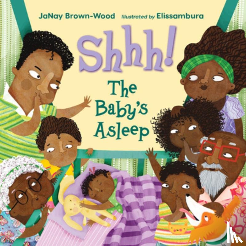 Brown-Wood, JaNay, Elissambura - Shhh! The Baby's Asleep