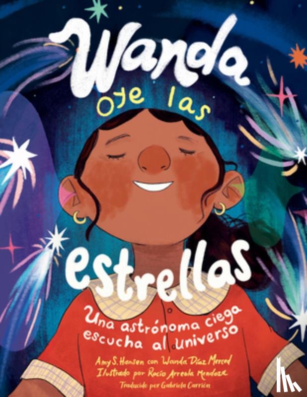Hansen, Amy S., Merced, Wanda Diaz - Wanda oye las estrellas