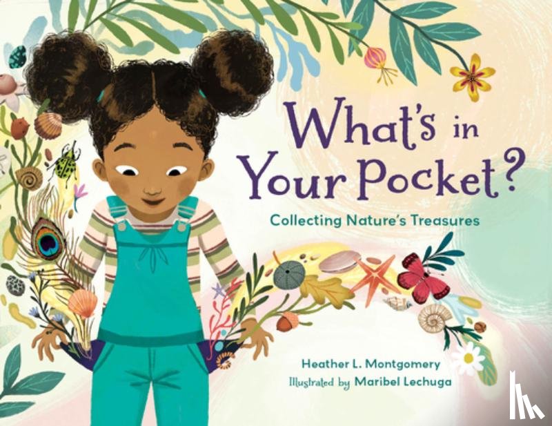 Montgomery, Heather L., Lechuga, Maribel - What's in Your Pocket?