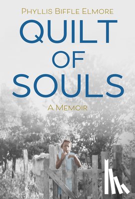 Elmore, Phyllis Biffle - Quilt of Souls
