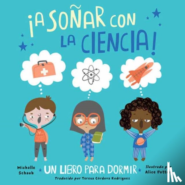 Schaub, Michelle, Potter, Alice - ¡A sonar con la ciencia!