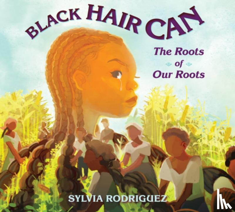 Rodriguez, Sylvia - Black Hair Can