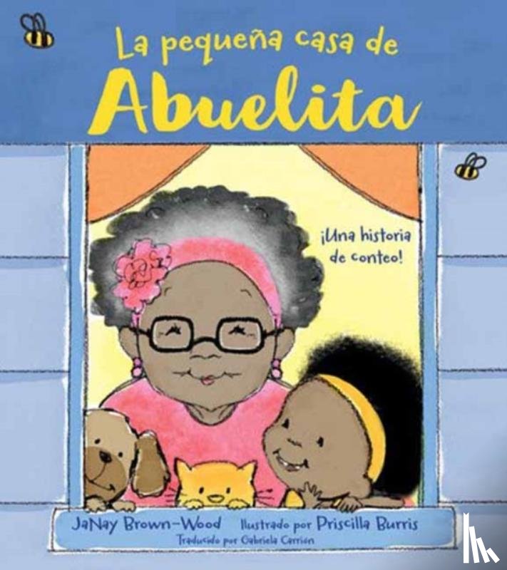 Brown-Wood, JaNay, Burris, Priscilla - La pequena casa de Abuelita