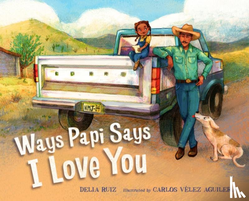 Ruiz, Delia, Aguilera, Carlos Velez - Ways Papi Says I Love You