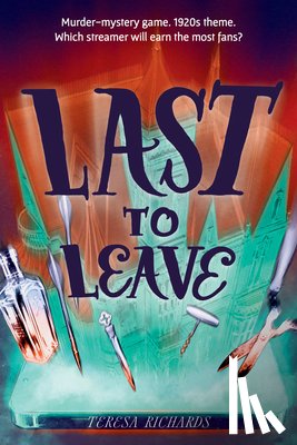 Richards, Teresa - Last to Leave