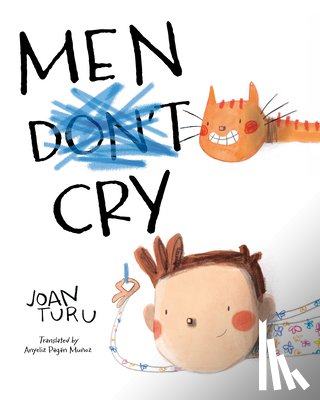 Turu, Joan - Men Cry