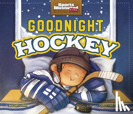 Dahl, Michael - Dahl, M: Goodnight Hockey