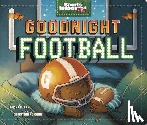 Dahl, Michael - Goodnight Football