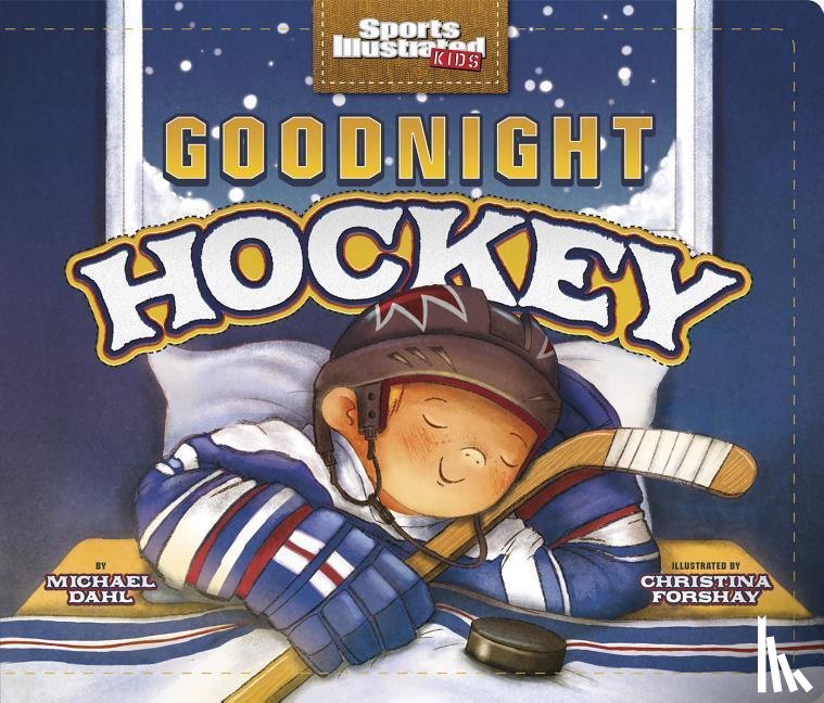 Dahl, Michael - Dahl, M: GOODNIGHT HOCKEY