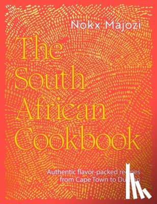 Majozi, Nokx - South African Cookbook