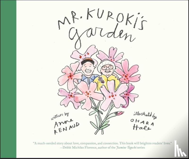 Renaud, Anne - Mr. Kuroki's Garden