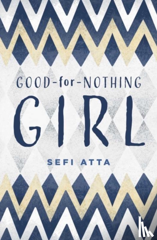 Atta, Sefi - Good for Nothing Girl
