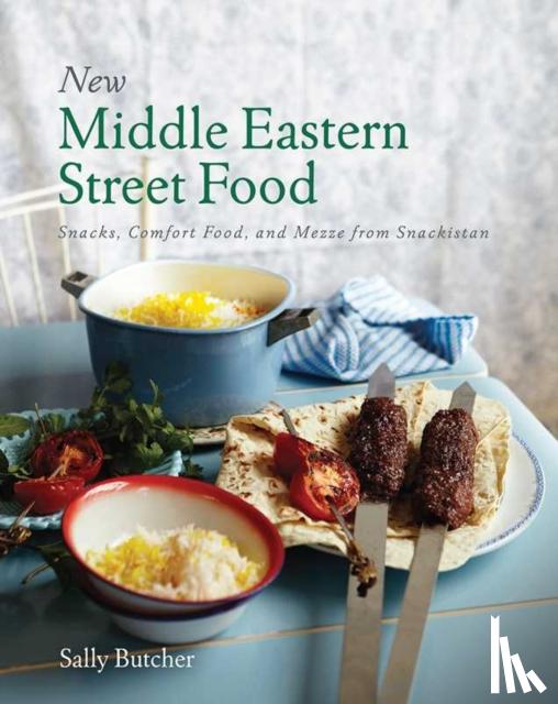 Butcher, Sally - New Middle Eastern Street Food: 10th Anniversary Edition