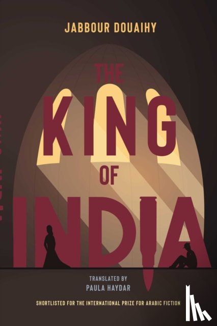 Douaihy, Jabbour, Haydar, Paula - The King of India