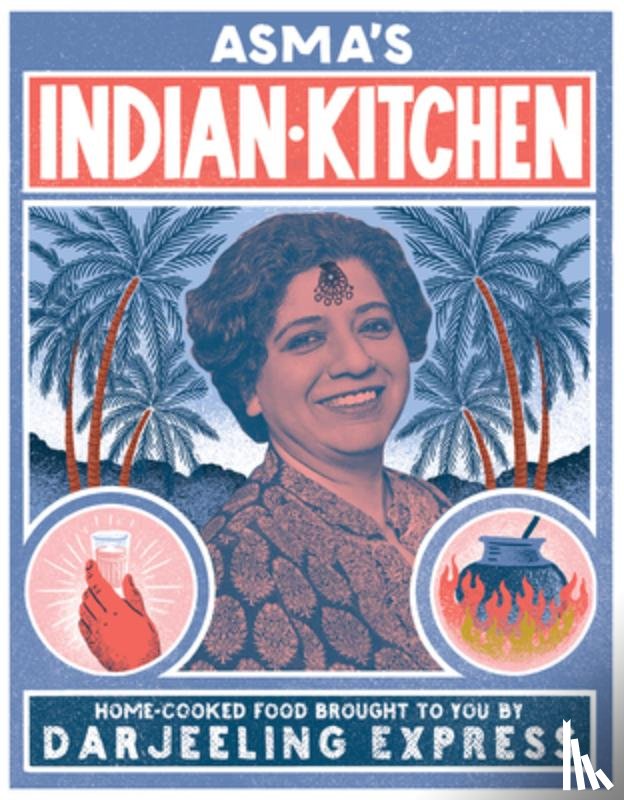Khan, Asma - Asma's Indian Kitchen