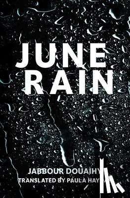 Douaihy, Jabbour - JUNE RAIN