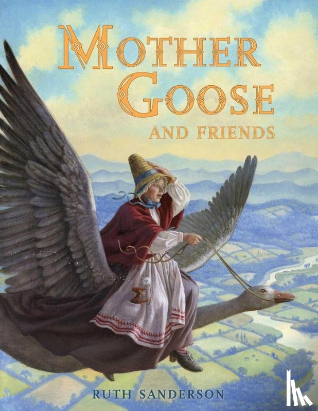 Sanderson, Ruth - Mother Goose and Friends