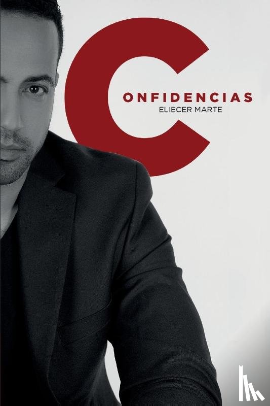 Marte, Eliecer - CONFIDENCIAS