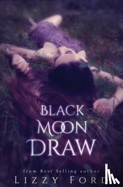 Ford, Lizzy - Black Moon Draw