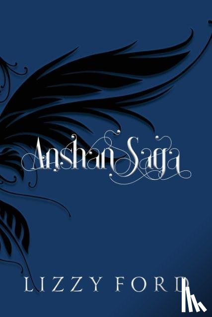 Ford, Lizzy - Anshan Saga 2011-2016
